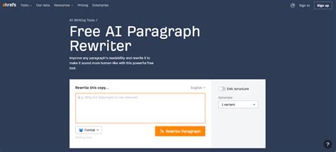 ahrefs paragraph rewriter|Writing Tools .
